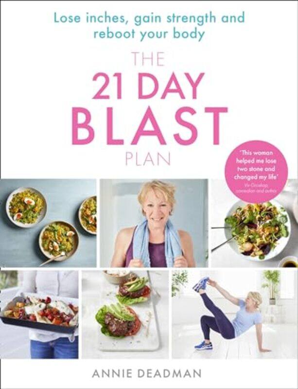 

The 21 Day Blast Plan by Annie Deadman-Paperback