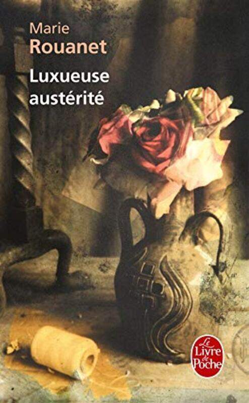 

Luxueuse Austerite,Paperback,By:Marie Rouanet