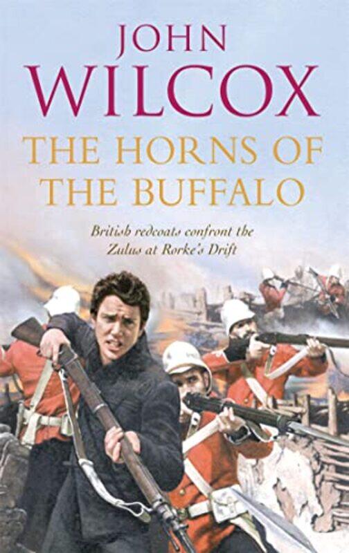 

The Horns of the Buffalo by John Wilcox-Paperback