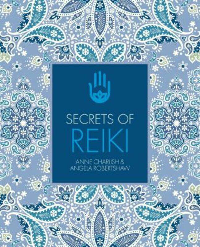 

Secrets of Reiki.paperback,By :Anne Charlish