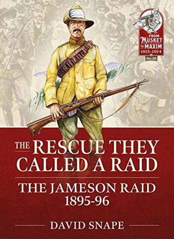 

The Rescue They Called A Raid by David Snape-Paperback