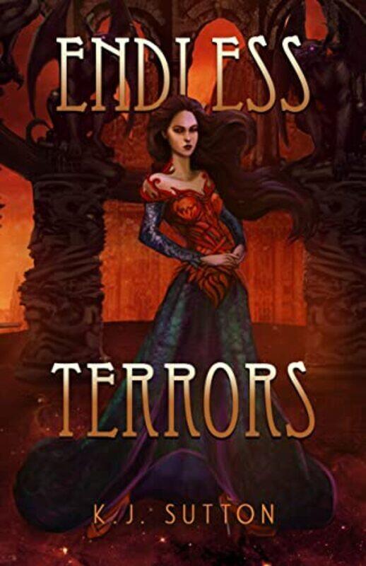 

Endless Terrors by Sutton, K.J. Hardcover