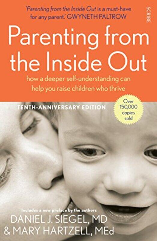 

Parenting from the Inside Out by Michelle Bowden-Paperback