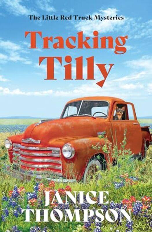 

Tracking Tilly By Thompson Janice - Paperback