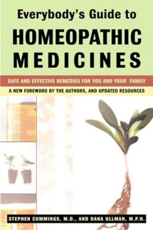 

EverybodyS Guide to Homeopathic Medicines by Ruth SymonsMariana Ruiz Johnson-Paperback