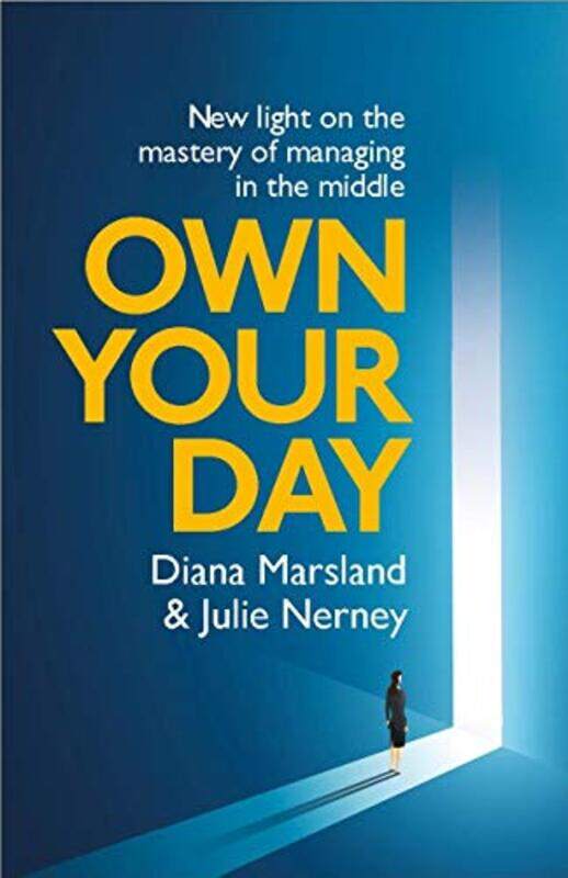 

Own Your Day by Diana MarslandJulie Nerney-Paperback