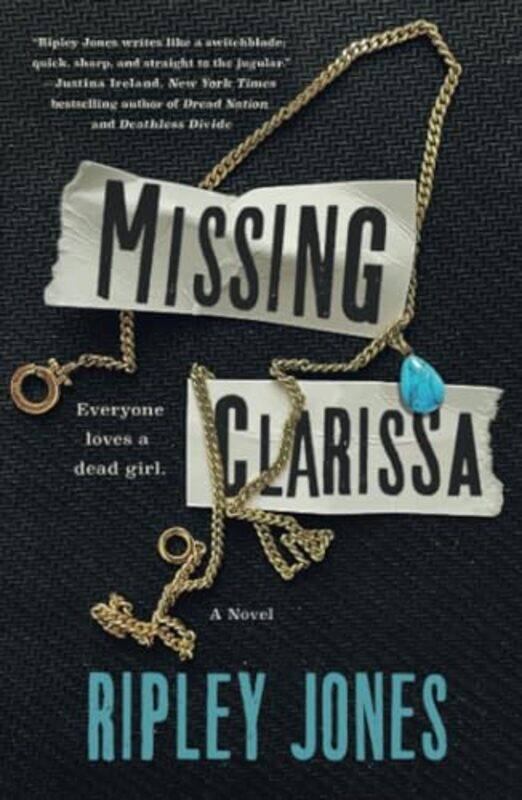 

Missing Clarissa by Ripley Jones-Paperback