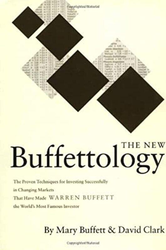 

The New Buffettology: The Proven Techniques for Investing Successfully in Changing Markets That Have , Hardcover by Mary Buffett