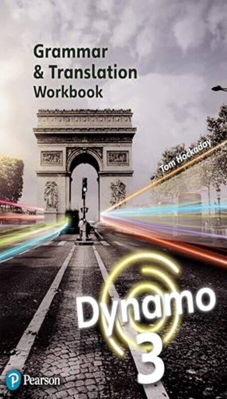 

Dynamo 3 Grammar & Translation Workbook By Tom Hockaday -Paperback