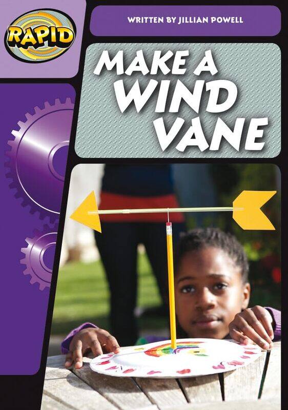 

Rapid Phonics Step 3 Make a Wind Vane Nonfiction by Claire Bessant-Paperback