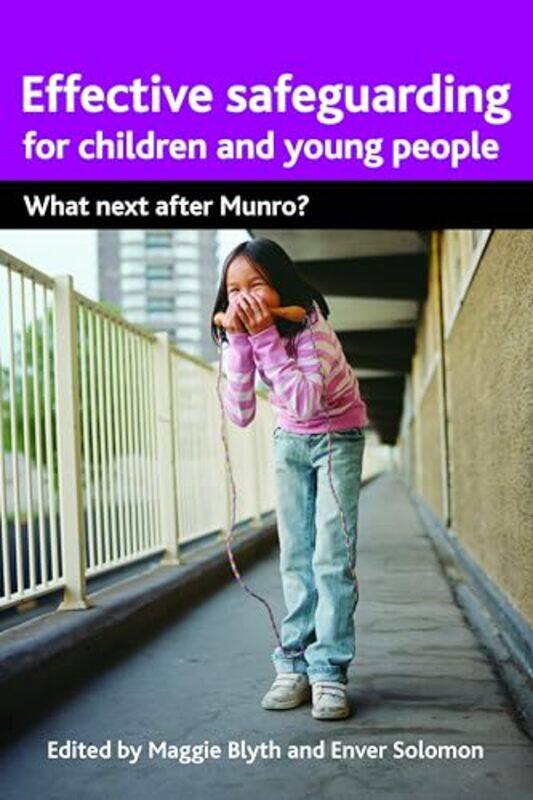 

Effective Safeguarding for Children and Young People by Jessie BurtonOlivia Lomenech Gill-Paperback