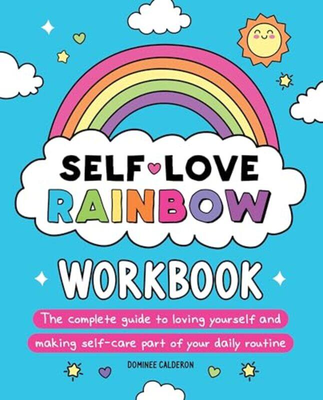 

SelfLove Rainbow Workbook by Dominee Calderon-Paperback