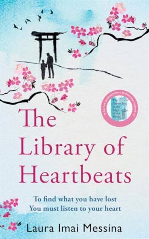 

The Library of Heartbeats by Laura Imai Messina-Hardcover