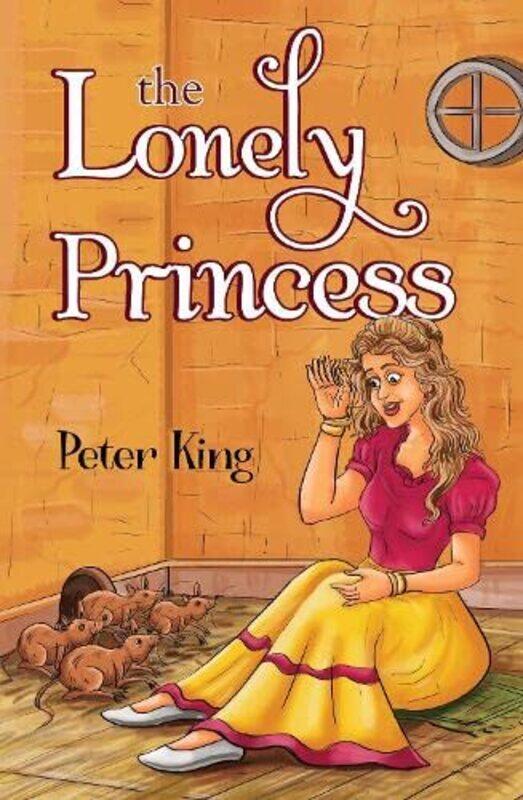 

The Lonely Princess by Peter King-Paperback