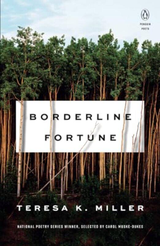 

Borderline Fortune by TeresaK MillerCarol Muske-Dukes-Paperback