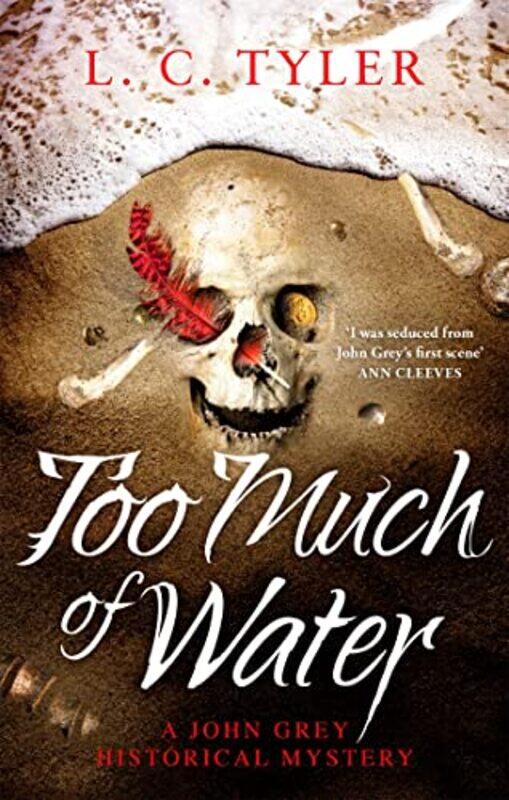 

Too Much of Water by L C Tyler-Paperback