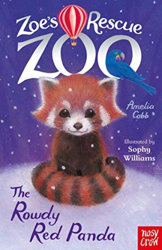 

Zoes Rescue Zoo The Rowdy Red Panda by Amelia CobbSophy Williams-Paperback