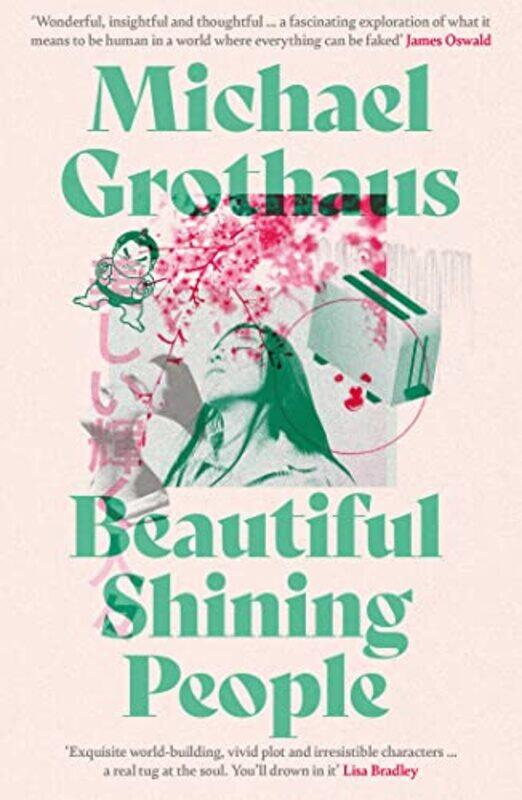 

Beautiful Shining People by Michael Grothaus-Paperback