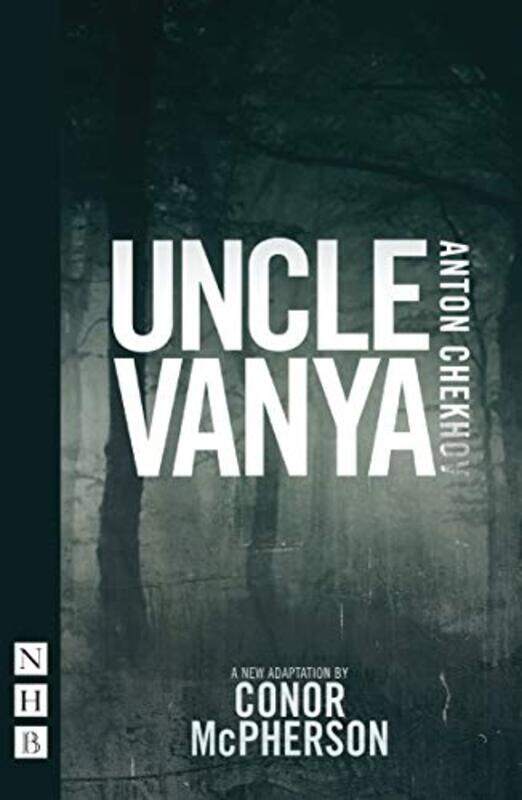 

Uncle Vanya by Conor McPherson-Paperback