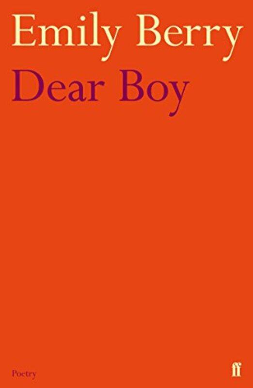 

Dear Boy by Emily Berry-Paperback