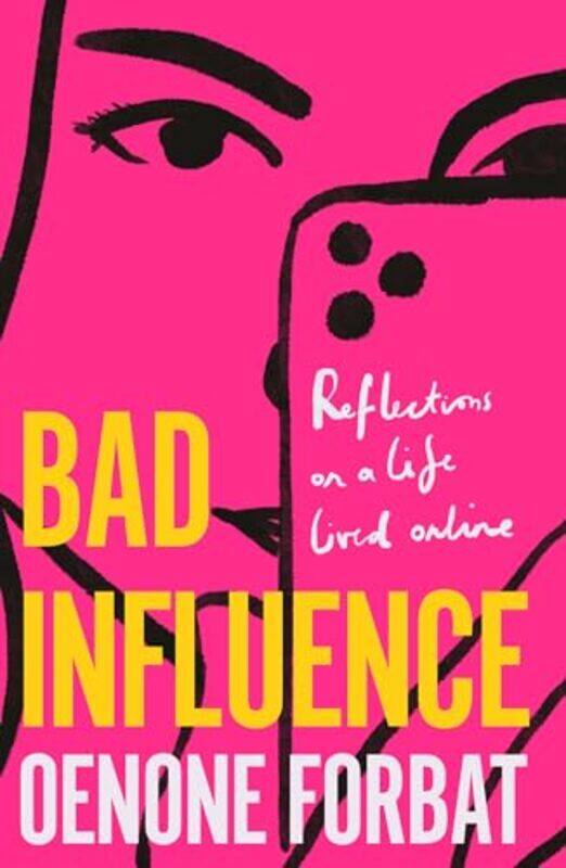 

Bad Influence by Oenone Forbat -Paperback