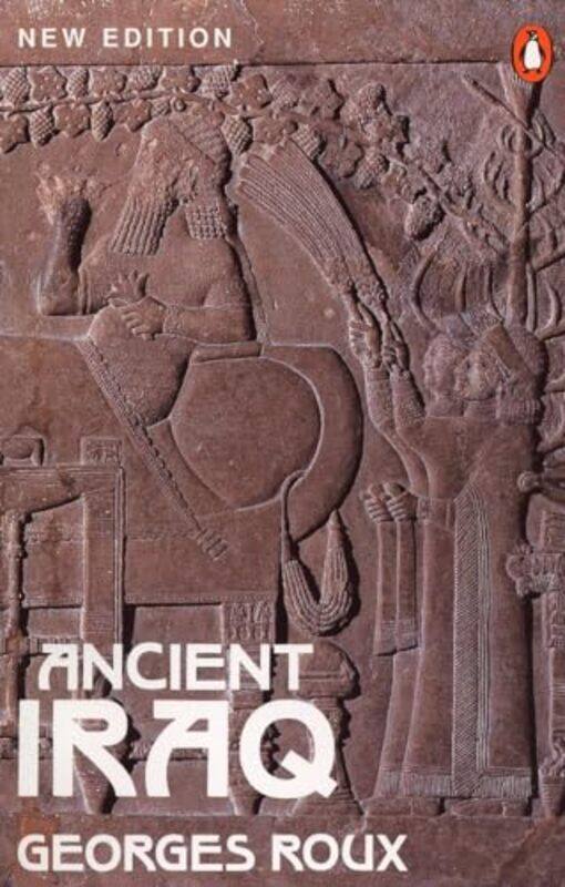 

Ancient Iraq by Georges Roux-Paperback