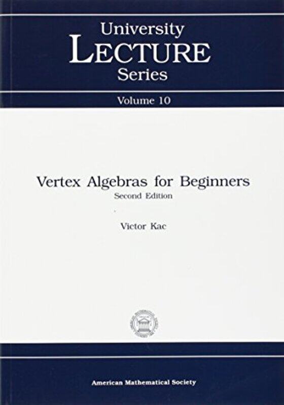 

Vertex Algebras for Beginners -Paperback