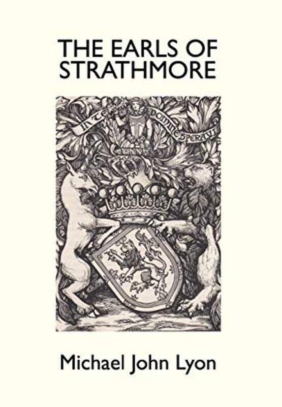 

The Earls of Strathmore by Jeremy Evans-Hardcover