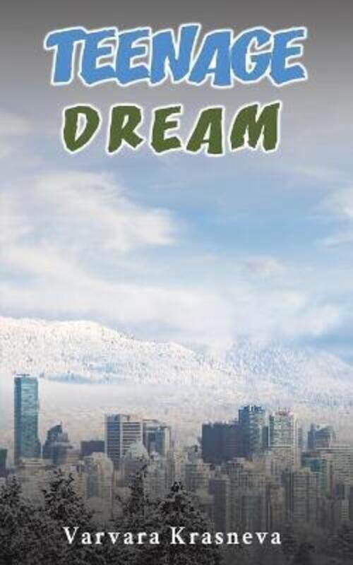 

Teenage Dream.paperback,By :Krasneva, Varvara