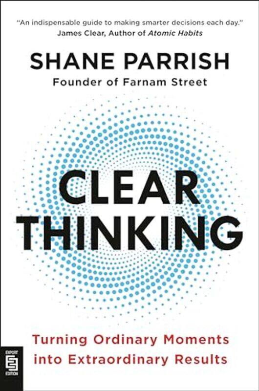 

Clear Thinking By Shane Parrish - Paperback