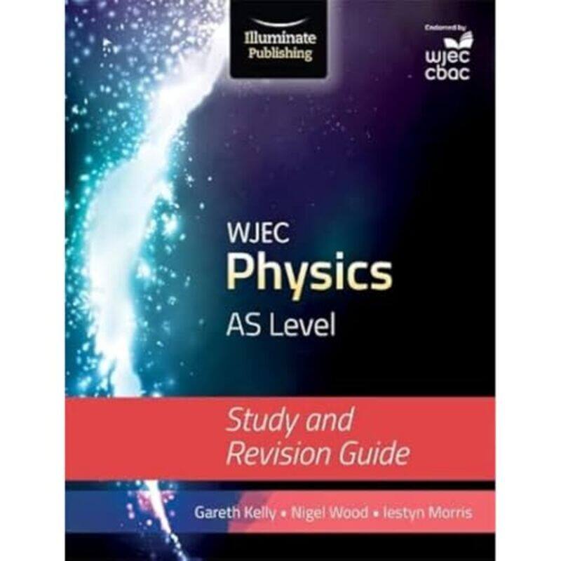 

WJEC Physics for AS Level Study and Revision Guide-Paperback