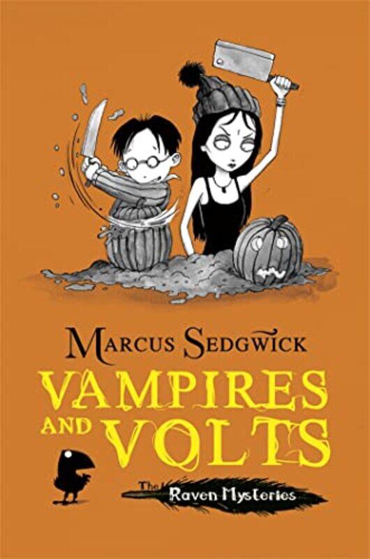 

Raven Mysteries Vampires and Volts by Marcus SedgwickPete Williamson-Paperback