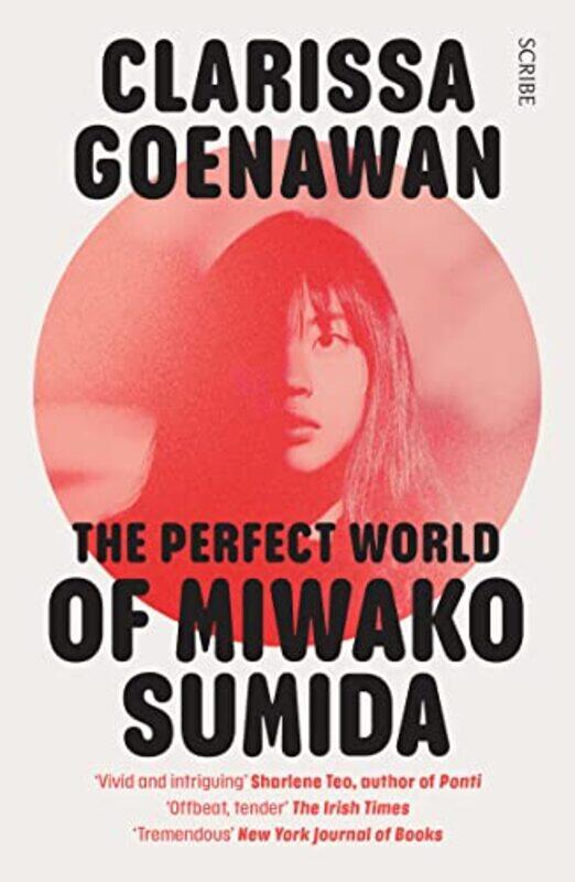 

The Perfect World of Miwako Sumida by Clarissa Goenawan-Paperback