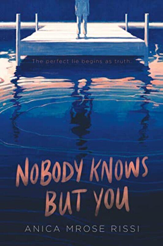 

Nobody Knows But You by Anica Mrose Rissi-Paperback