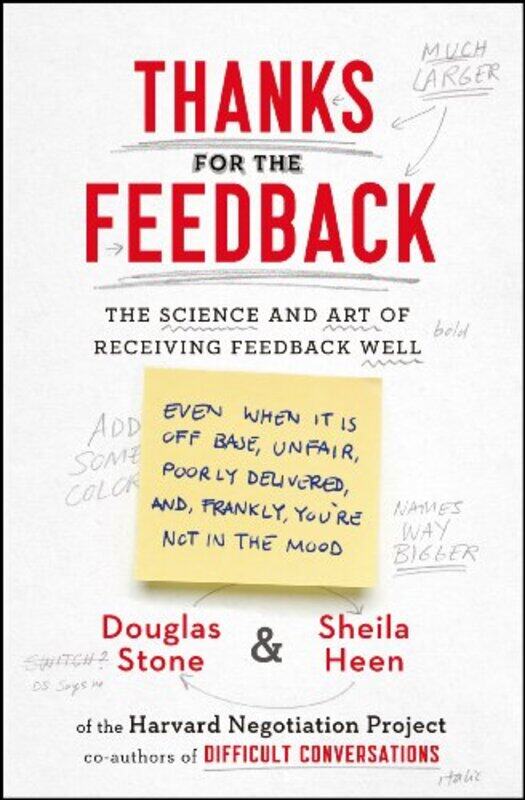 

Thanks for the Feedback by Douglas StoneSheila Heen-Paperback