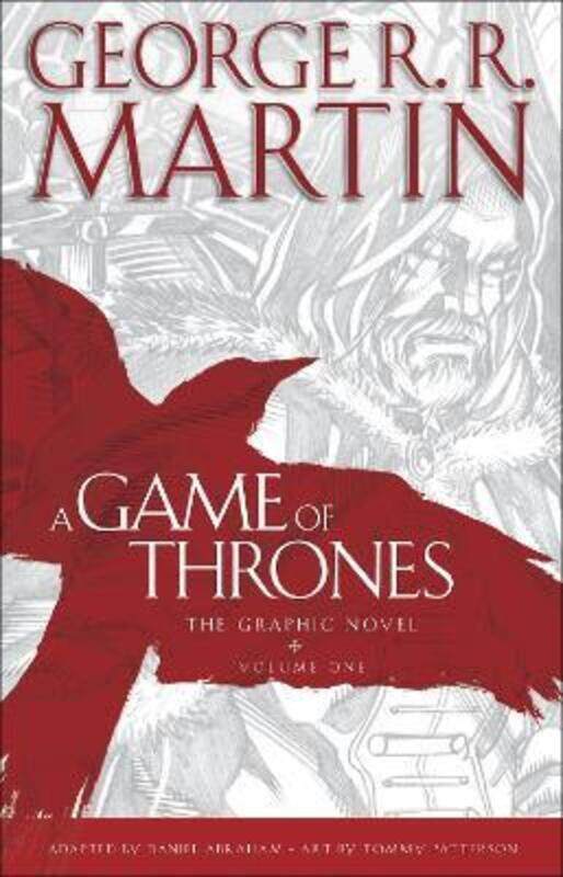 

A Game of Thrones: The Graphic Novel: Volume One,Hardcover, By:George R.R. Martin
