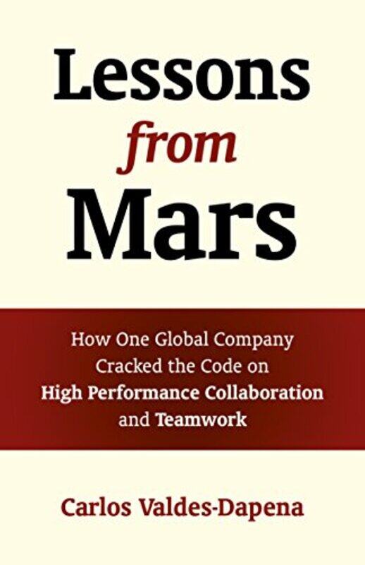 

Lessons from Mars by Carlos Valdes-Dapena-Paperback