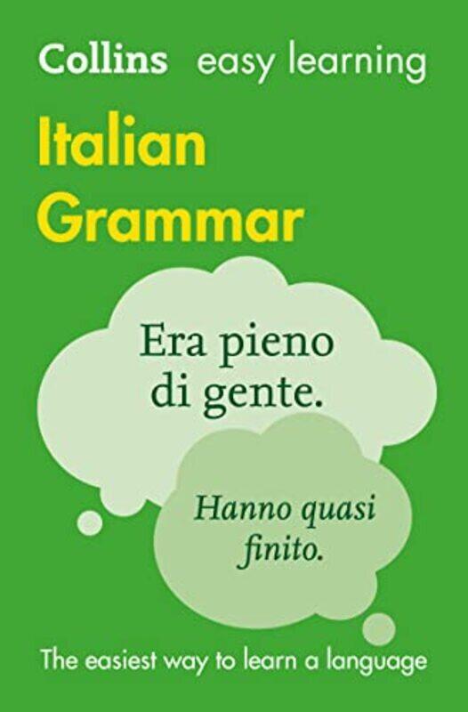 

Easy Learning Italian Grammar: Trusted Support For Learning (Collins Easy Learning) By Collins Dictionaries Paperback