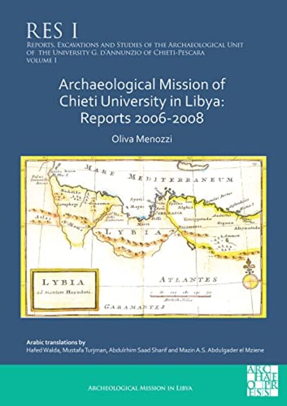 

Archaeological Mission of Chieti University in Libya Reports 20062008 by Aoife MorrinDermot School of Chemical Sciences Dublin City University Ireland