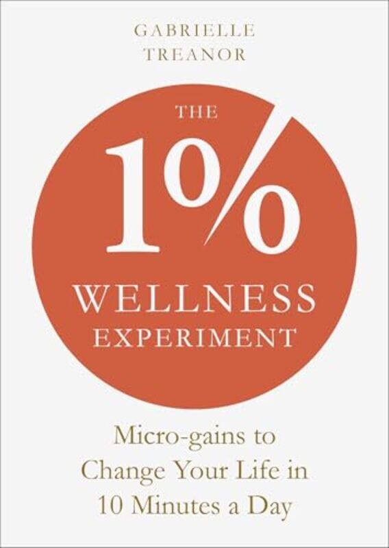 

The 1% Wellness Experiment by Rowena Blyth-Paperback