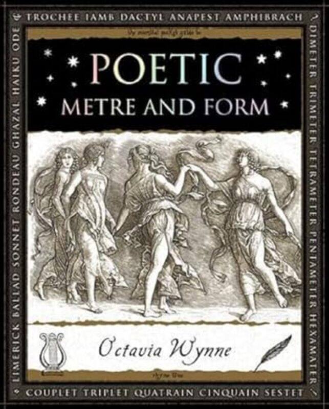 

Poetic Metre and Form by Octavia Wynne-Paperback