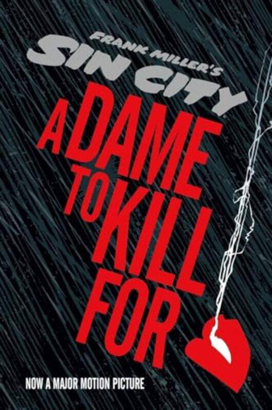 

Sin City 2 A Dame to Kill For by Frank Miller-Hardcover