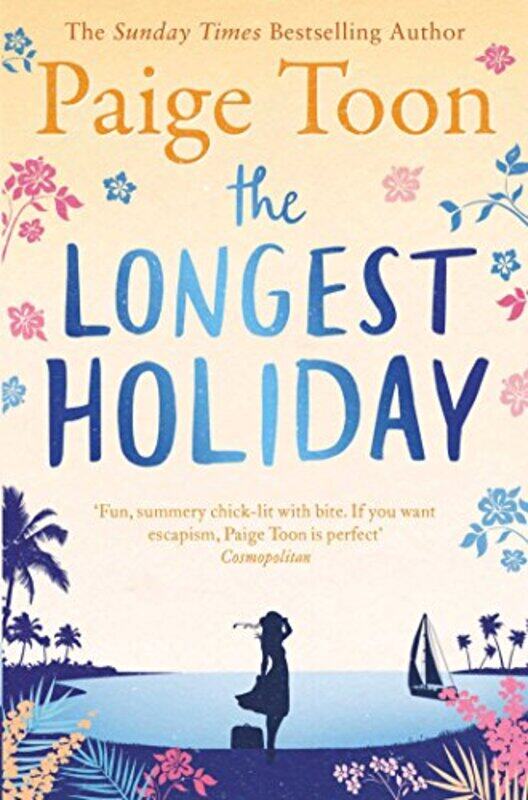 

The Longest Holiday by Paige Toon-Paperback
