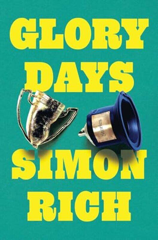 

Glory Days By Rich Simon - Hardcover