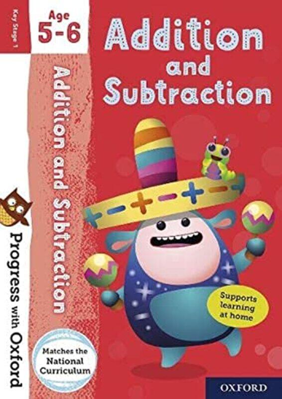 

Progress With Oxford Addition And Subtraction Age 56 by Clare, Giles Paperback