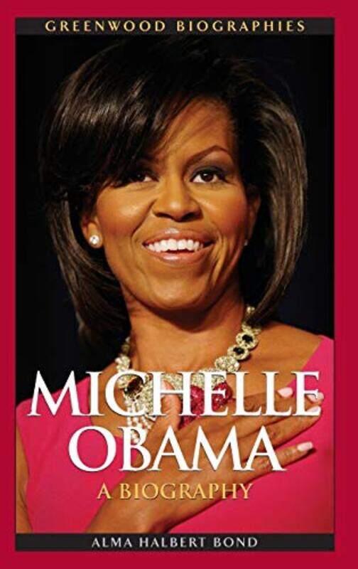 

Michelle Obama by Alma Halbert Bond-Hardcover