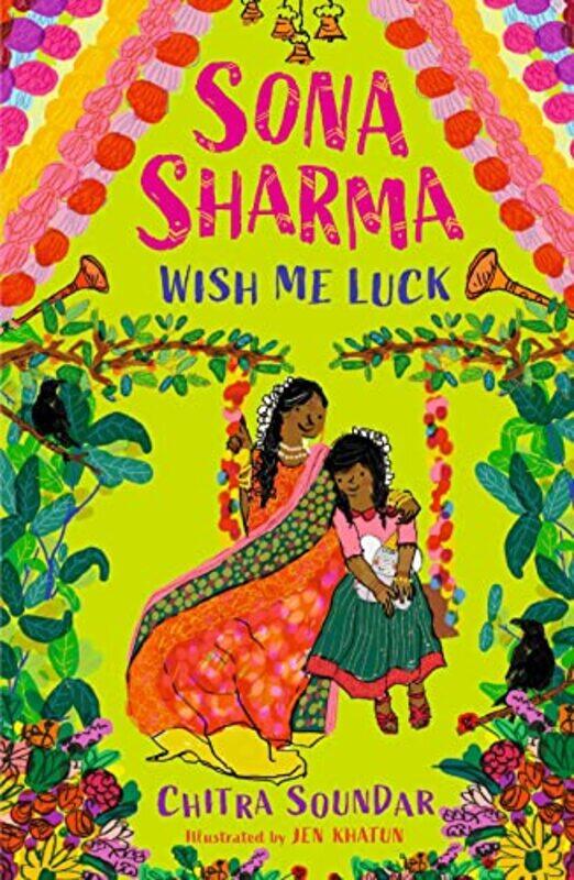 

Sona Sharma Wish Me Luck by Chitra SoundarJen Khatun-Paperback
