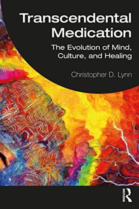 

Transcendental Medication by Christopher D Lynn-Paperback