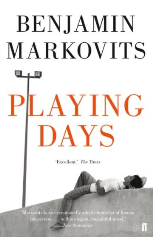 

Playing Days by Benjamin Markovits-Paperback