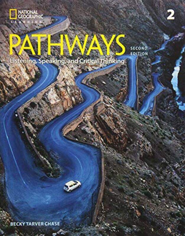 

Pathways Listening Speaking and Critical Thinking 2 by Rebecca ChaseKathy NajafiKristin JohannsenFettig CyndyPaul MacIntyre-Paperback